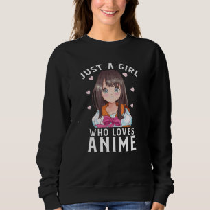 Nur ein Mädchen, das Anime Manga Liebe japanische Sweatshirt