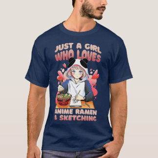 Nur ein Mädchen, das Anime-Ramen Liebe und 50 skiz T-Shirt