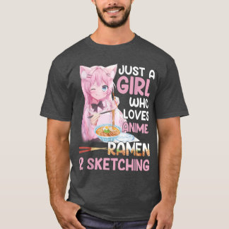 Nur ein Mädchen, das Anime-Ramen Liebe und Gi skiz T-Shirt