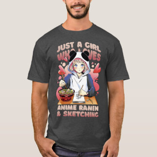 Nur ein Mädchen, das Anime-Ramen Liebe und Gi skiz T-Shirt