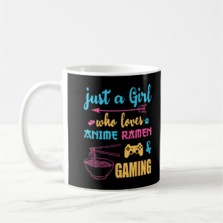 Nur ein Mädchen, das Anime Ramen und Gaming T Lieb Kaffeetasse