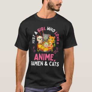 Nur ein Mädchen, das Anime Ramen und Katzen Kawaii T-Shirt