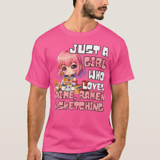 Nur ein Mädchen, das Anime-Ramen und Skizzen Liebe T-Shirt