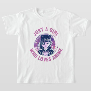 Nur ein Mädchen, das Anime T - Shirt 3 cm Runde B