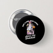 Nur ein Mädchen, das Anime und Basketball Merch B  Button (Vorne & Hinten)