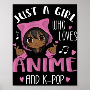 Nur ein Mädchen, das Anime und K-Pop African Amer  Poster