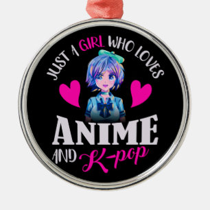 Nur ein Mädchen, das Anime und K-Pop liebt Ornament Aus Metall