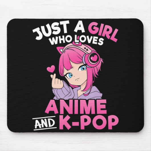 Nur ein Mädchen, das Anime und K-Pop Niedliche Kpo Mousepad (Vorne)