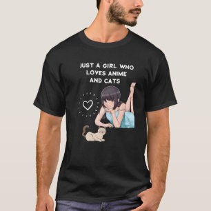 Nur ein Mädchen, das Anime und Katzen Anime Manga  T-Shirt