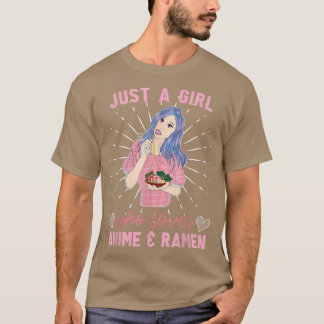 Nur ein Mädchen, das Anime und Ramen Manga Japane  T-Shirt