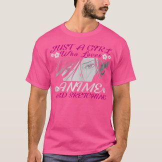 Nur ein Mädchen, das Anime und Skizzen Liebe T-Shirt