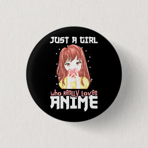Nur ein Mädchen, das Anime wirklich liebt Button