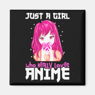 Nur ein Mädchen, das Anime wirklich liebt Magnet