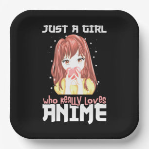 Nur ein Mädchen, das Anime wirklich liebt Pappteller