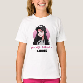 Nur ein Mädchen, das Anime zugeschrieben wurde | R T-Shirt