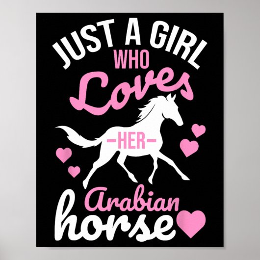 Nur ein Mädchen, das Arabian Pferd Liebe Funny Equ Poster (Vorne)