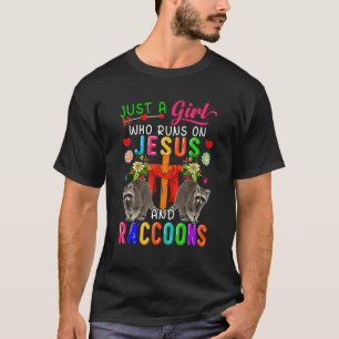 Nur ein Mädchen, das auf Jesus und Waschbären Flor T-Shirt