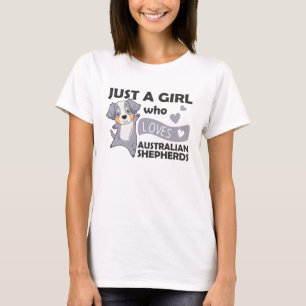 Nur ein Mädchen, das australischen Schäferhund Lie T-Shirt