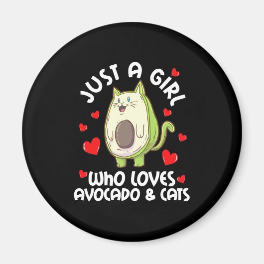 Nur ein Mädchen, das Avocado und Katzen Liebe Magnet (Vorne)