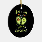 Nur ein Mädchen, das Avocados Liebe Keramik Ornament (Rechts)