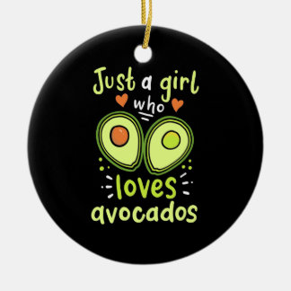 Nur ein Mädchen, das Avocados Liebe Keramik Ornament