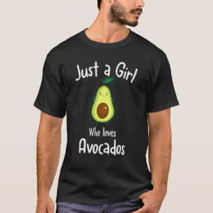 Nur ein Mädchen, das Avocados Liebe T-Shirt