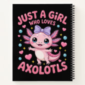 Nur ein Mädchen, das Axolotl liebt  Notizblock (Rückseite)