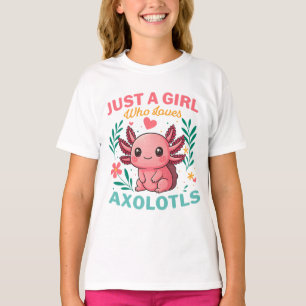 Nur ein Mädchen, das Axolotl liebt T-Shirt