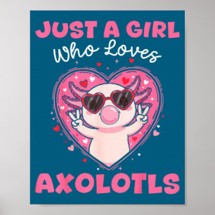 Nur ein Mädchen, das Axolotl-Singles süße Tiere li Poster