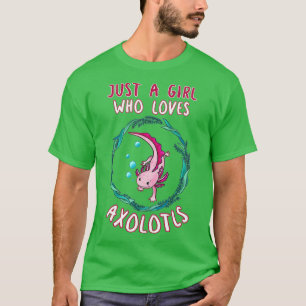 Nur ein Mädchen, das Axolotls Funny Axolotl Lover T-Shirt