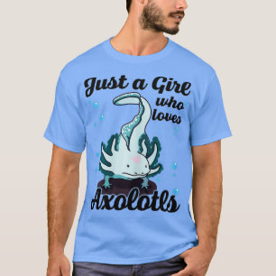 Nur ein Mädchen, das Axolotls Liebe Kinder Axolotl T-Shirt