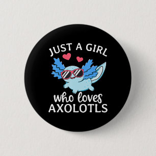 Nur ein Mädchen, das Axolotls Liebe Niedlich Kawai Button
