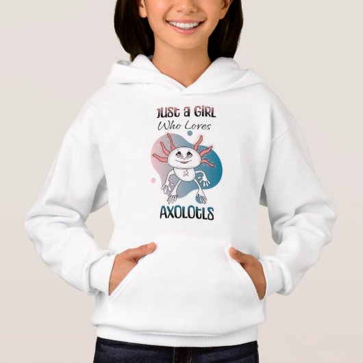 Nur ein Mädchen, das Axolotls Lieben Hoodie (Vorderseite)