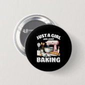 Nur ein Mädchen, das Backen liebt, Backliebhaber Button (Vorne & Hinten)