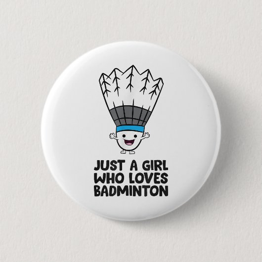 Nur ein Mädchen, das Badminton Liebe Button (Vorderseite)