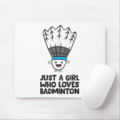 Nur ein Mädchen, das Badminton Liebe Mousepad (Mit Mouse)