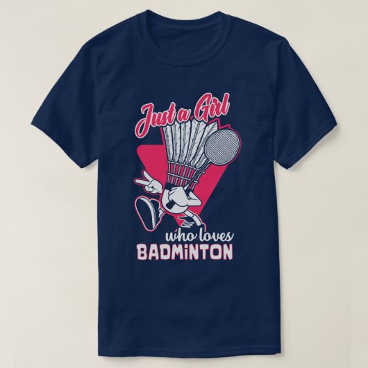 Nur ein Mädchen, das Badminton Liebe T-Shirt (Design vorne)