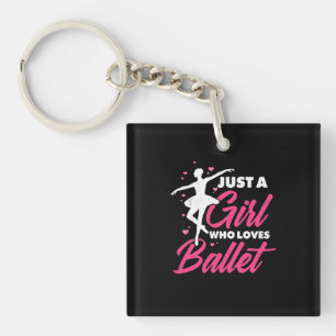 Nur ein Mädchen, das Balletttanz Lieben Schlüsselanhänger