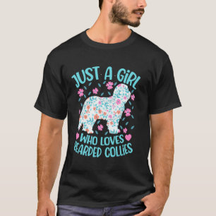 Nur ein Mädchen, das bärtige Collies Blumen Frauen T-Shirt