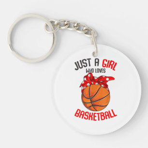 Nur ein Mädchen, das Basketball Girl Lieben Schlüsselanhänger