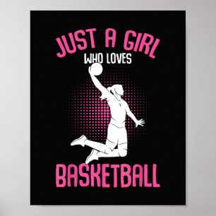 Nur ein Mädchen, das Basketball Kids Mädchen liebt Poster