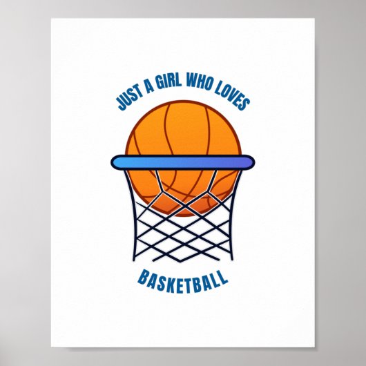 Nur ein Mädchen, das Basketball Liebe Poster (Vorne)