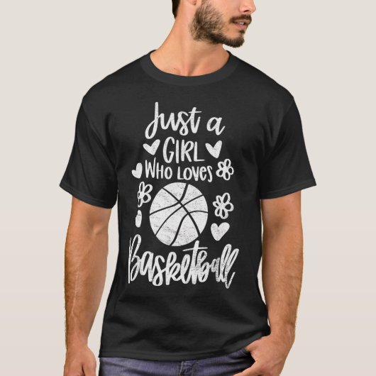 Nur ein Mädchen, das Basketball Lieben T-Shirt (Vorderseite)