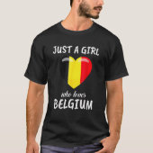 Nur ein Mädchen, das Belgien Liebe Belgien Reisen T-Shirt (Vorderseite)