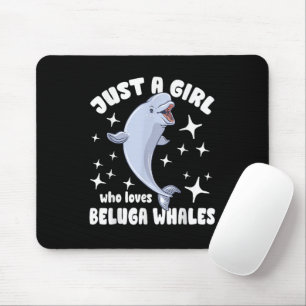 Nur ein Mädchen, das Belugawale liebt Mousepad
