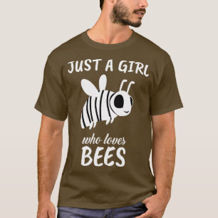 Nur ein Mädchen, das Bienen Liebe T-Shirt