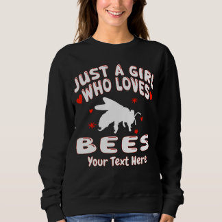 Nur ein Mädchen, das Bienen liebt, individuell ang Sweatshirt