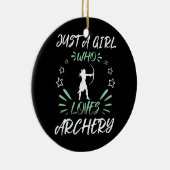 Nur ein Mädchen, das Bogenschießen Lieben Keramik Ornament (Rechts)