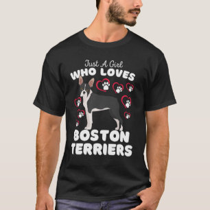 Nur ein Mädchen, das Boston Terrier Lieben Niedlic T-Shirt