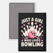 Nur ein Mädchen, das Bowling Liebe Magnet (Vorderseite/Rückseite)